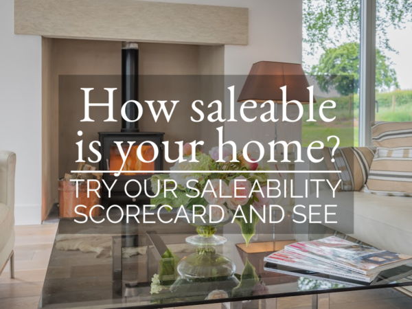 How saleable is your home? Try our saleability scorecard and see